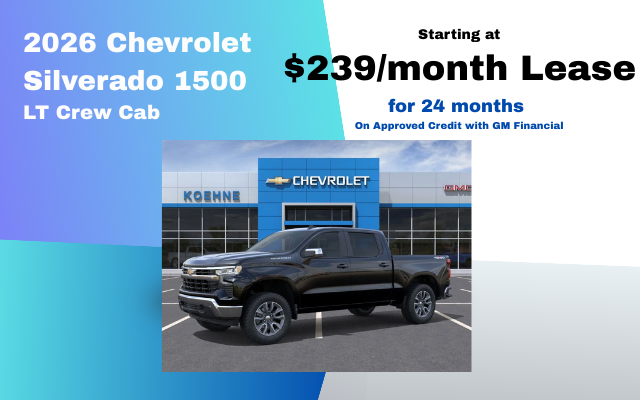 2026 Chevy Silverado Crew Cab LT starting at $239/mo. Lease